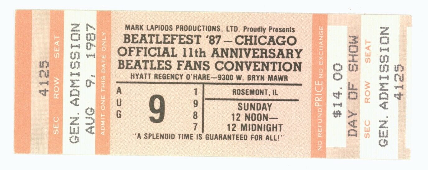 Rare Beatlefest 11th Anniversary 8/9/87 Chicago Il Ticket Stub! The Beatles